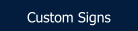 Custom Signs